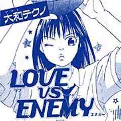 LOVE vs ENEMY