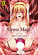 Cross Magi 女装魔法男子触手苗床調教譚