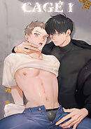 CAGE 1  -異常執着-