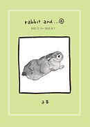 rabbit and…４