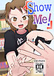 Show Me!