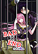 BAD×ENDのその先は