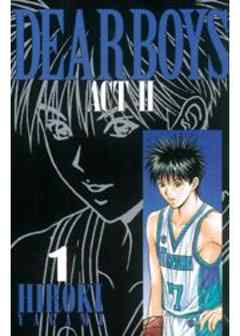 ＤＥＡＲ ＢＯＹＳ ＡＣＴ II