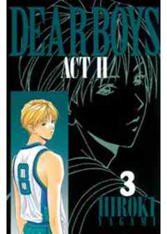 ＤＥＡＲ ＢＯＹＳ ＡＣＴ II