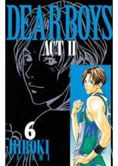 ＤＥＡＲ ＢＯＹＳ ＡＣＴ II