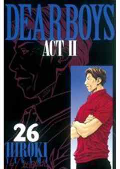 ＤＥＡＲ ＢＯＹＳ ＡＣＴ II