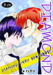 Diamondveryのひみつのおはなし ～DIAMOND～