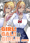GIRL!GAL!!GIRL!!!-act4-