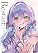 Restart【R-18版】