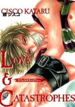 LOVE＆CATASTROPHES
