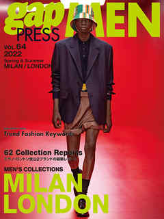 2022 S/S gap PRESS MEN vol.64 MILAN/LONDON