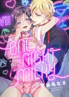 One night milky