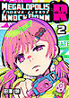 メガロポリス・ノックダウンR(2)