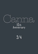 Ｃａｎｎａ　１０ｔｈ　Ａｎｎｉｖｅｒｓａｒｙ【分冊版】２
