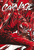 カーネイジ：ブラック、ホワイト＆ブラッド