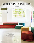 REAL LIVING & INTERIOR ISSUE05　～もっと知りたい世界のトップインテリア～