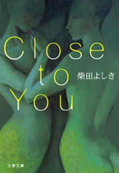 Close to You