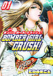 BOMBER GIRL CRASH　ボンバーガールクラッシュ 　新装版　1