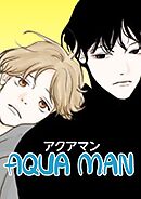 アクアマン【タテヨミ】第24話 那琉の気持ち(4)