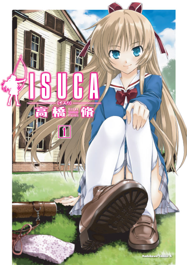 ISUCA 1巻 - 高橋脩 - 少年マンガ・無料試し読みなら、電子書籍・コミックストア ブックライブ