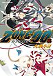 ＺＯＮＥ‐００　第１１巻