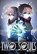 TWO SOULS【タテヨミ】episode:00