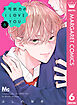 不可抗力のI LOVE YOU 6