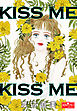 KISS ME KISS ME