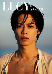 コムドットやまと１ｓｔ写真集『ＬＵＣＹ』