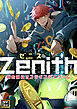 Zenith(ゼニス)～身命直結オンラインデスゲーム【タテヨミ】(1)