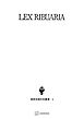 西洋法制史料叢書１：リブアリア法典