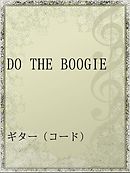 DO THE BOOGIE