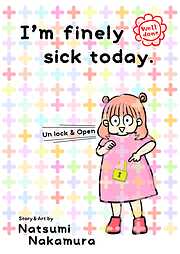 I’m finely sick today.