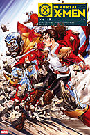 イモータルX-MEN Vol.3：不和