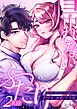 帰れないふたり【R-18版】 2巻 ～台風の夜、憧れの先輩と…相部屋・溺愛・生交尾～