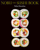 NOBU THE SUSHI BOOK