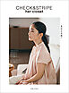 CHECK & STRIPE her closet あのひとの装い