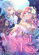 Magical Kiss【タテヨミ】(25)