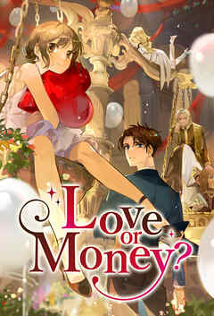Love or Money？【タテヨミ】(13)