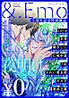 ＆.Emo5周年記念特別雑誌 -夜明け-
