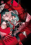 BEAST OF BLOOD（分冊版）　【第11話】