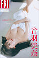 音羽美奈　ａｍａｂｉｌｅ　ｖｏｌ．１　ＦＲＩＤＡＹデジタル写真集