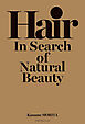 Hair In Search of Natural Beauty