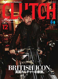 CLUTCH Magazine（クラッチ・マガジン） Vol.82