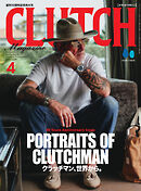 CLUTCH Magazine（クラッチ・マガジン） Vol.84