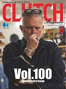 CLUTCH Magazine Vol.100