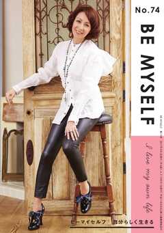 BE MYSELF No.74