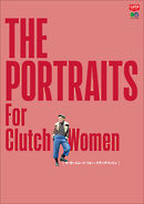 THE PORTRAITS For Clutch Women