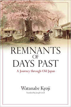 Remnants of Days Past: A Journey through Old Japan