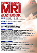ROUTINE CLINICAL MRI 2021 BOOK